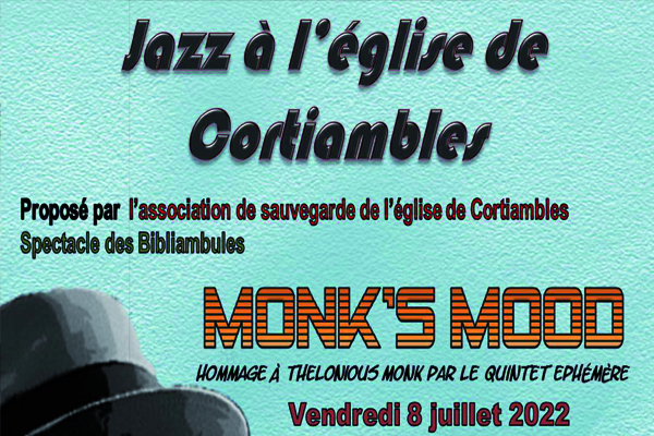 Jazz à l'Eglise de Cortiambles - Concert MONK'S MOOD