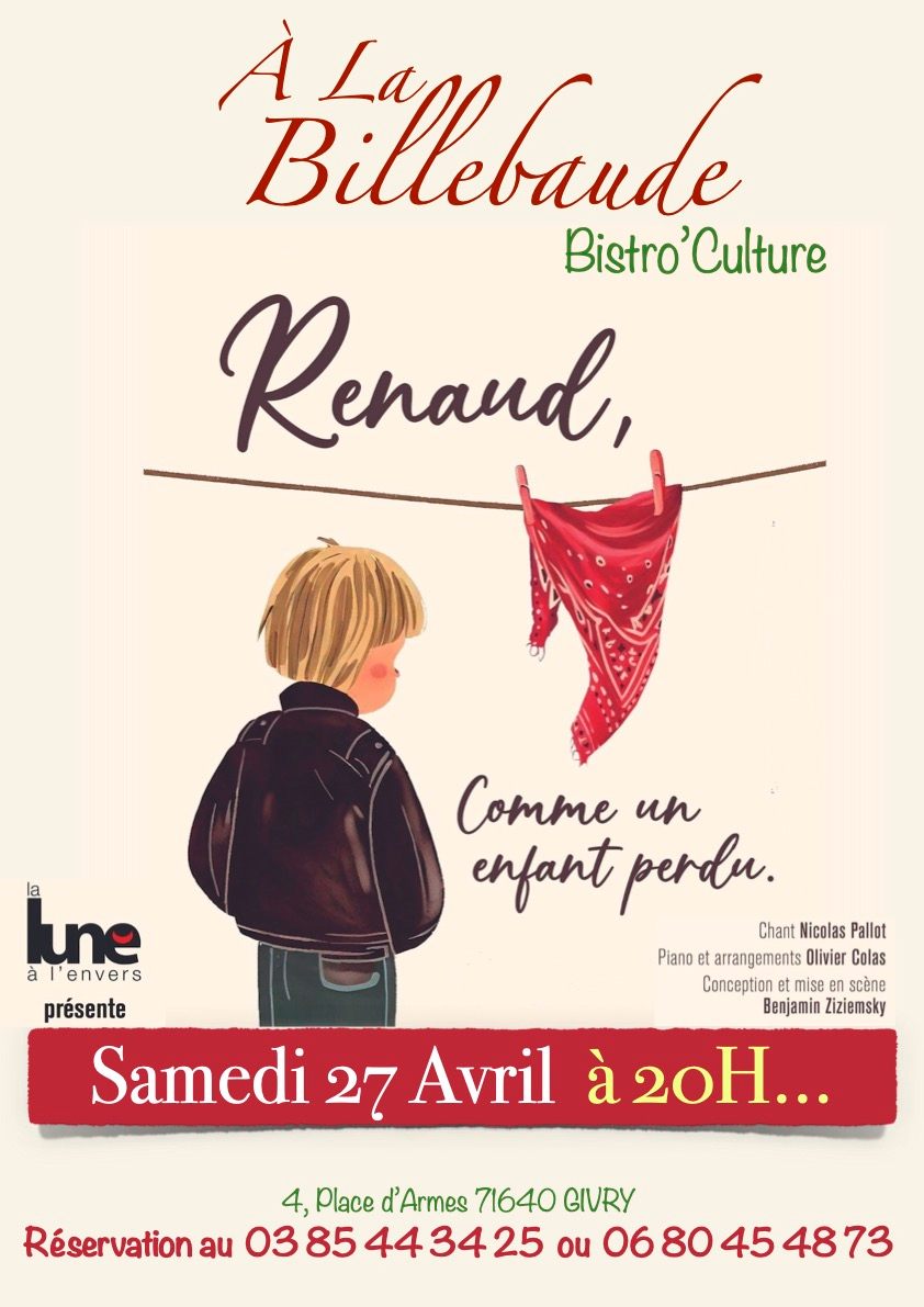 Concert à la Billebaude - Renaud, comme un enfant perdu