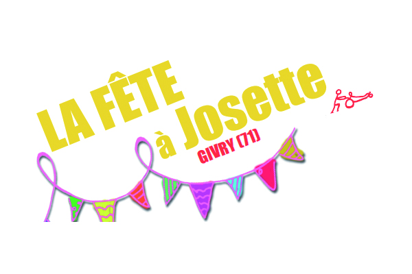 LA FÊTE À JOSETTE - Organisée par l'association "Spirit of Josette"