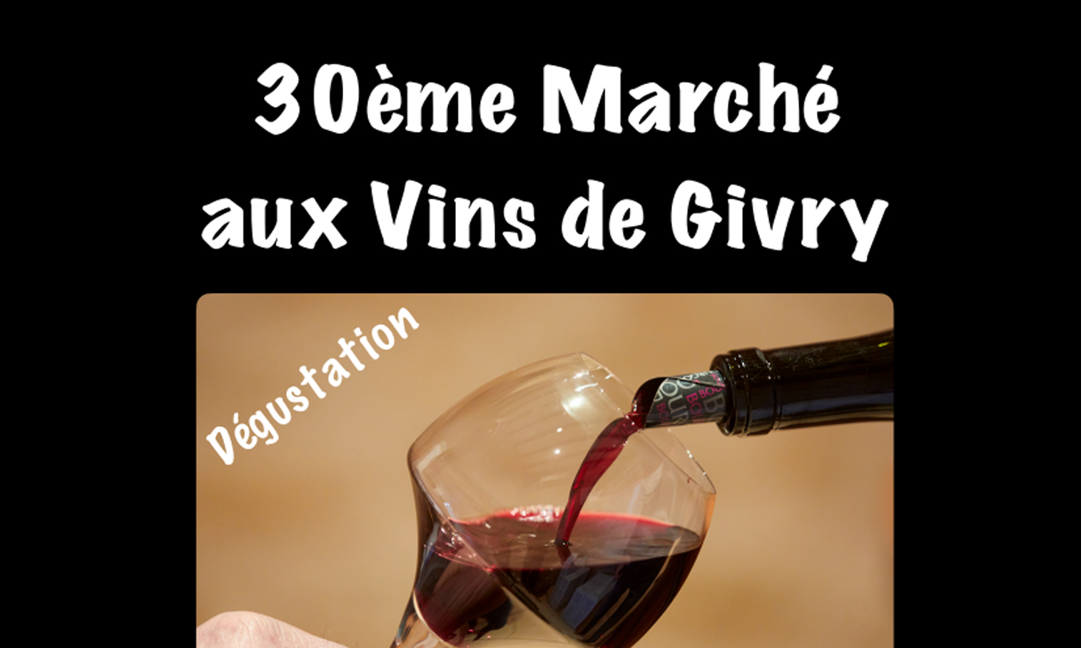 30ème édition du Marché aux Vins : 5, 6 & 7 avril